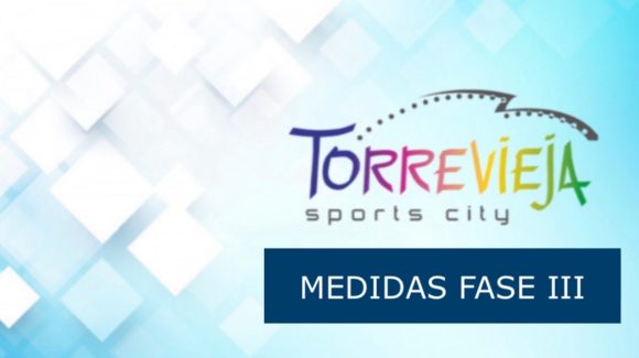 MEDIDAS EN LA FASE III PARA LAS INSTALACIONES DEPORTIVAS MEDIDAS EN LA FASE III PARA LAS INSTALACIONES DEPORTIVAS