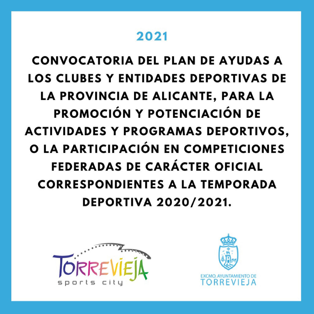 📣 Plan de Ayudas a los Clubes y Entidades Deportivas de la provincia de Alicante. Anualidad 2021👌🏻