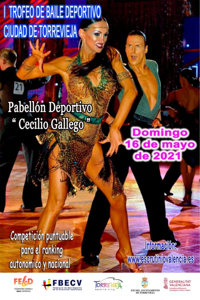 💃🕺El próximo domingo 16 de mayo, se celebrará en Torrevieja el I TROFEO DE BAILE DEPORTIVO Ciudad De Torrevieja. ￼￼Organizado por la Federación de Baile Deportivo de la Comunitat Valenciana.