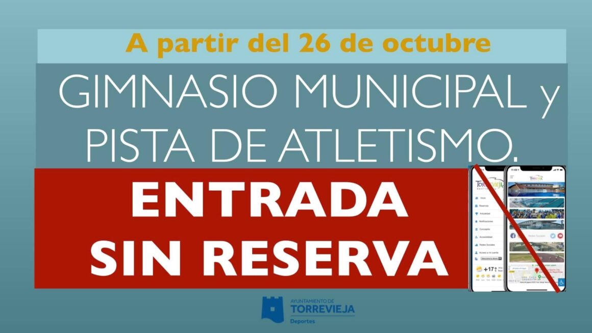 🕒La ENTRADA al GIMNASIO y PISTA DE ATLETISMO será SIN RESERVA dentro de su horario establecido: