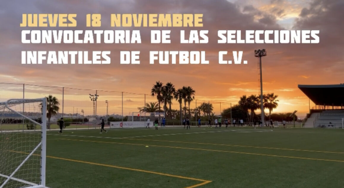 (Español) ⚽️La Federación Valenciana de Fútbol elige Torrevieja para realizar la Convocatoria de las Selecciones Infantiles.