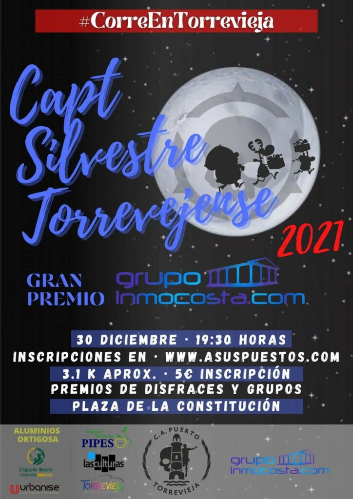 EL LUNES 27 ES EL ÚLTIMO DÍA PARA INSCRIBIRSE A LA CARRERA CAPT SILVESTRE TORREVEJENSE • GRAN PREMIO INMOCOSTA.