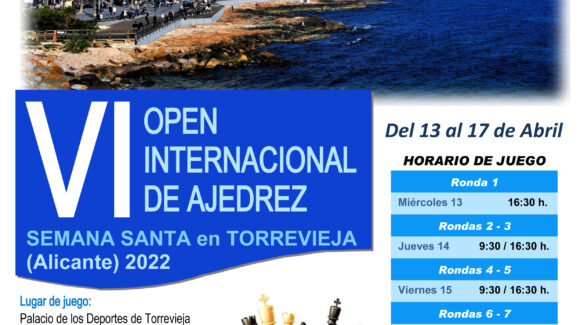 (Español) ♟La Ciudad de Torrevieja, será la sede del “VI Open Internacional de Ajedrez Semana Santa”. (Español) ♟La Ciudad de Torrevieja, será la sede del “VI Open Internacional de Ajedrez Semana Santa”.