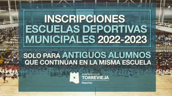 (Español) ✍️INSCRIPCIONES en 🏆ESCUELAS DEPORTIVAS MUNICIPALES para ANTIGUOS ALUMNOS