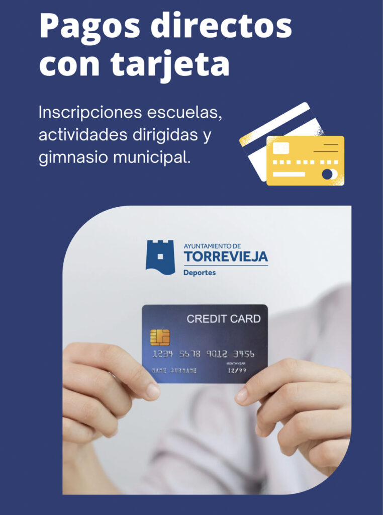 💳Pago directo con tarjeta de los servicios de la Concejalía de Deportes.