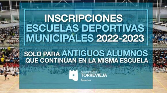 (Español) EL 19 DE AGOSTO FINALIZA EL PLAZO DE INSCRIPCIÓN PARA ANTIGUOS ALUMNOS DE LAS ESCUELAS DEPORTIVAS MUNICIPALES (Español) EL 19 DE AGOSTO FINALIZA EL PLAZO DE INSCRIPCIÓN PARA ANTIGUOS ALUMNOS DE LAS ESCUELAS DEPORTIVAS MUNICIPALES