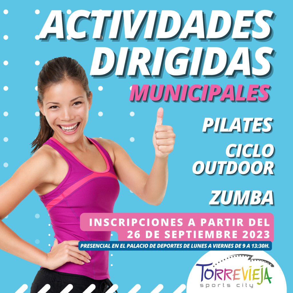 NUEVAS INSCRIPCIONES PARA LAS ACTIVIDADES DIRIGIDAS EN LA CONCEJALÍA DE DEPORTES DE TORREVIEJA!!‍♂️