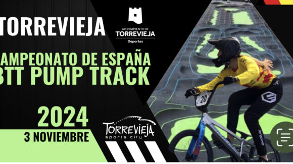 ♂️La ciudad de Torrevieja ha sido elegida para acoger el 3 de noviembre el Campeonato de España de BTT Pump Track.!!!♀️ ♂️La ciudad de Torrevieja ha sido elegida para acoger el 3 de noviembre el Campeonato de España de BTT Pump Track.!!!♀️