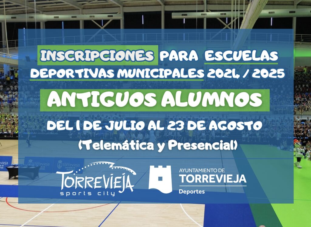 INSCRIPCIONES para las ESCUELAS DEPORTIVAS MUNICIPALES ANTIGUOS ALUMNOS