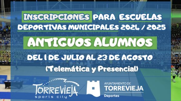 INSCRIPCIONES para las ESCUELAS DEPORTIVAS MUNICIPALES ANTIGUOS ALUMNOS INSCRIPCIONES para las ESCUELAS DEPORTIVAS MUNICIPALES ANTIGUOS ALUMNOS