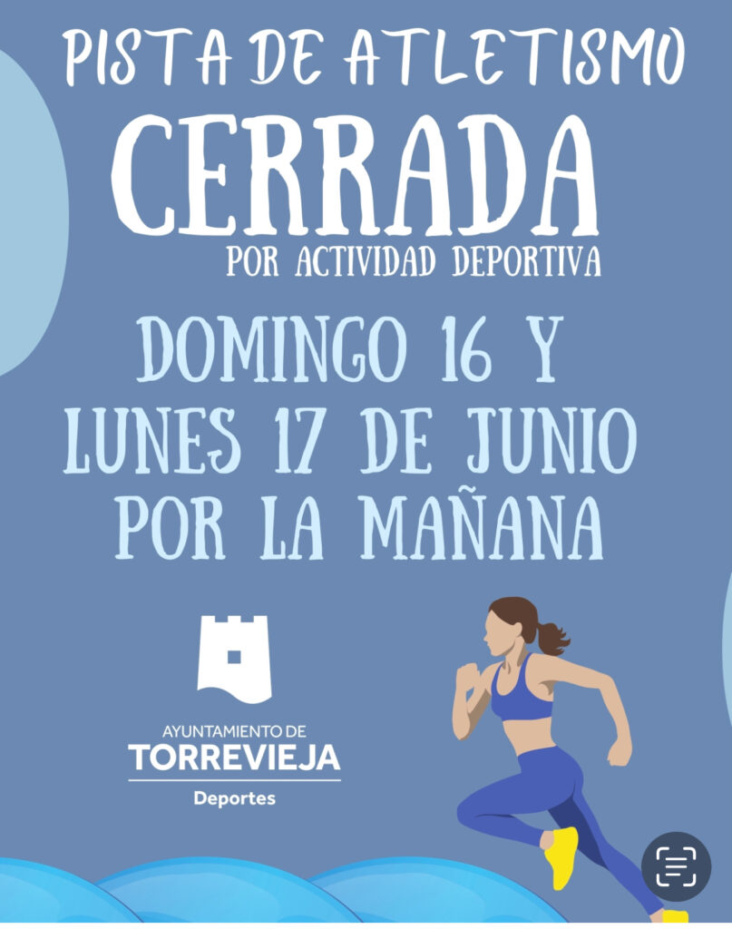 Pista de atletismo cerrada 16 y 17 de junio por la mañana.