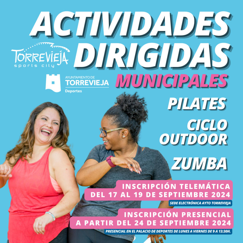 NUEVAS INSCRIPCIONES PARA LAS ACTIVIDADES DIRIGIDAS EN LA CONCEJALÍA DE DEPORTES DE TORREVIEJA!!‍♂️
