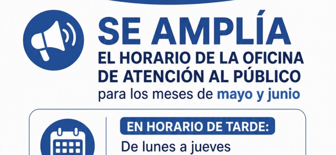 (Español) Ampliamos horario de oficina de atención al público