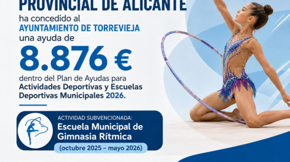 (Español) 🏆La Diputación Provincial de Alicante ha concedido al Ayuntamiento de Torrevieja una ayuda de 8.876 € dentro del Plan de Ayudas para Actividades Deportivas y Escuelas Deportivas Municipales 2026.
