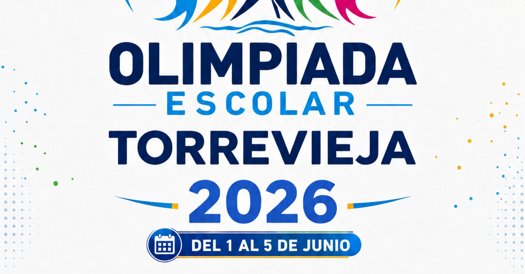 📣 ¡Vuelve la Olimpiada Escolar de Torrevieja! 🏅🎉