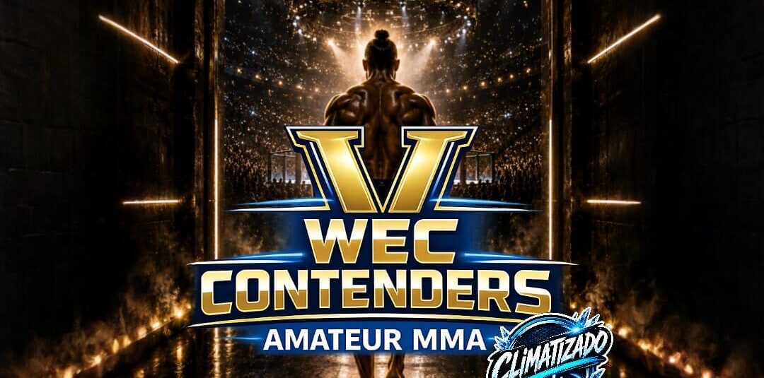 🔥 V WEC CONTENDERS – Amateur MMA 🔥 V WEC CONTENDERS – Amateur MMA