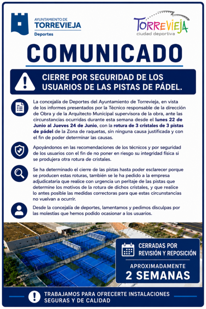 🚨CIERRE POR SEGURIDAD DE LOS USUAROS DE LAS PISTAS DE PADEL.