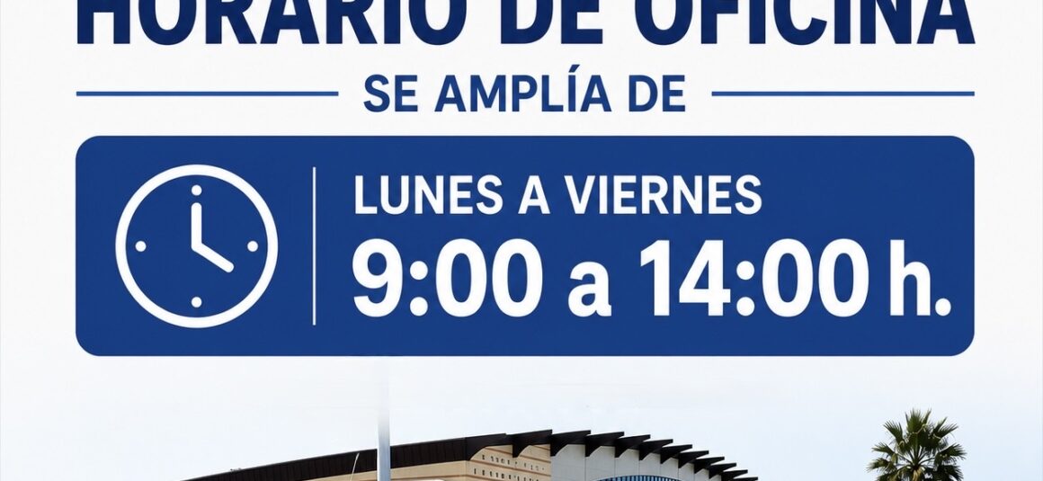 (Español) 📢 Ampliación del horario de oficina (Español) 📢 Ampliación del horario de oficina